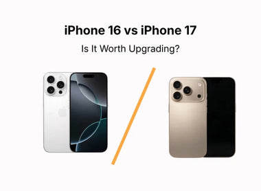 iPhone 17 vs iPhone 16: Is It Worth Upgrading?