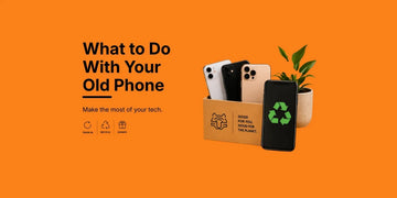 What to Do With Your Old Phone: 11 Smart Ways to Make the Most of It - Tech Tiger